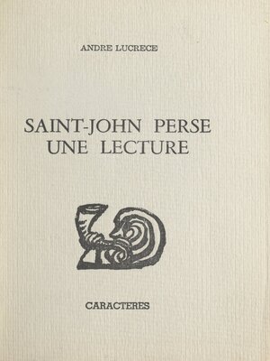cover image of Saint-John Perse, une lecture
